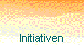 Initiativen