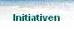 Initiativen