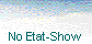 No Etat-Show