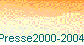 Presse2000-2004