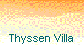Thyssen Villa